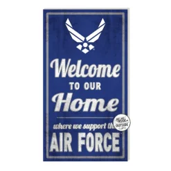 U.S. Air Force Welcome To Our Home 11 x 20 inch USAF Sign