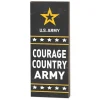 U.S. Army Courage Country 7 x 18 inch Wood Sign- Made In The USA