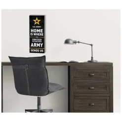 U.S. Army Home Is Where They Send Us 7 x 18 inch Wood Sign- Made In The USA
