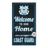 U.S. Coast Guard Welcome 11 x 20 inch PVC Sign- Made In The USA