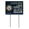 U.S. Navy I Earned It 18 x 24 inch Lawn Sign