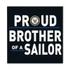 U.S. Navy Proud Brother 10 x 10 inch Wood Sign