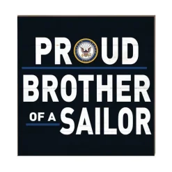 U.S. Navy Proud Brother 10 x 10 inch Wood Sign