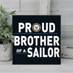 U.S. Navy Proud Brother 10 x 10 inch Wood Sign