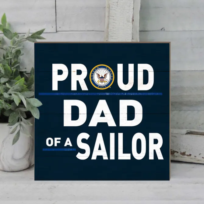 U.S. Navy Proud Dad 10 x 10 inch Wood Sign