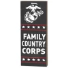USMC Family Country Marines 7 x 18 inch Wood Sign- Made In The USA