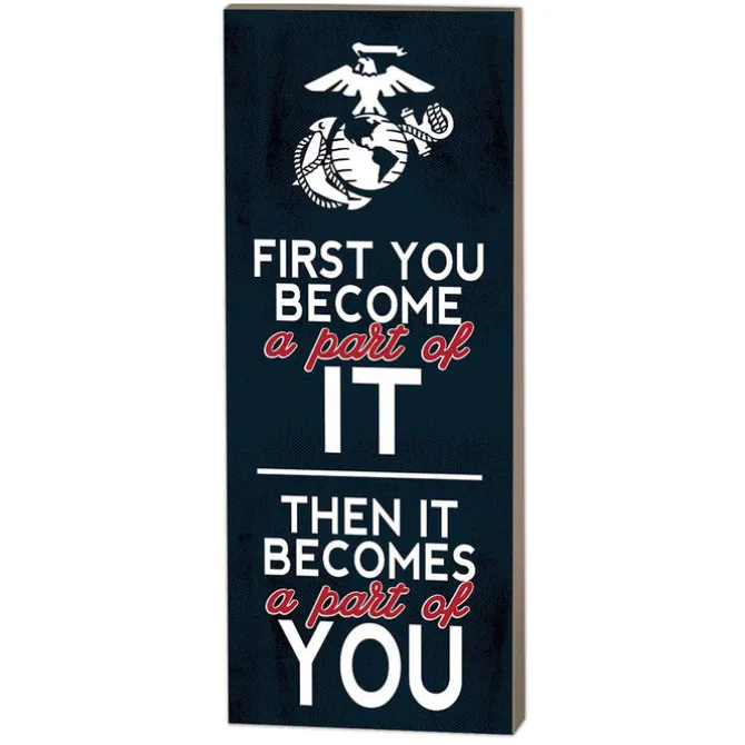 USMC First You Become 7 x 18 inch Wood Sign- Made In The USA