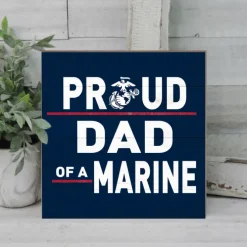 USMC Proud Dad 10 x 10 inch Wood Sign - Made In The USA