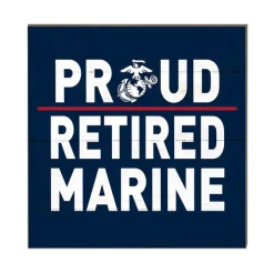 USMC Proud Retired Marine 10 x 10 inch Wood Sign - Made In The USA