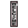 USMC Welcome 10 x 35 inch Indoor Outdoor Sign